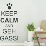 برچسب دیواری آرام باشید و پیاده‌روی کنید