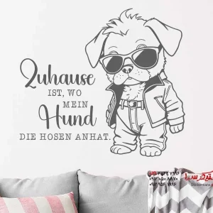 برچسب دیواری "جایی که سگ من شلوار می‌پوشد"