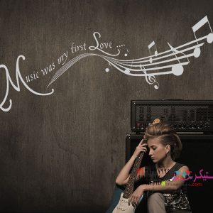عکس برچسب دیواری موسیقی اولین عشق من بود..._